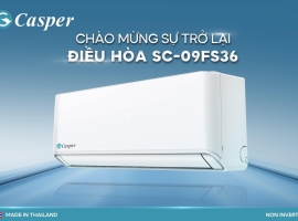 Vì sao máy lạnh Casper SC-09FS36 1 chiều lại được ưa chuộng?